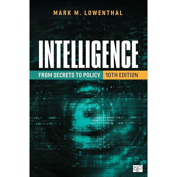 Intelligence: From Secrets to Policy 第四版 9781506342566.png?v=1690485648
