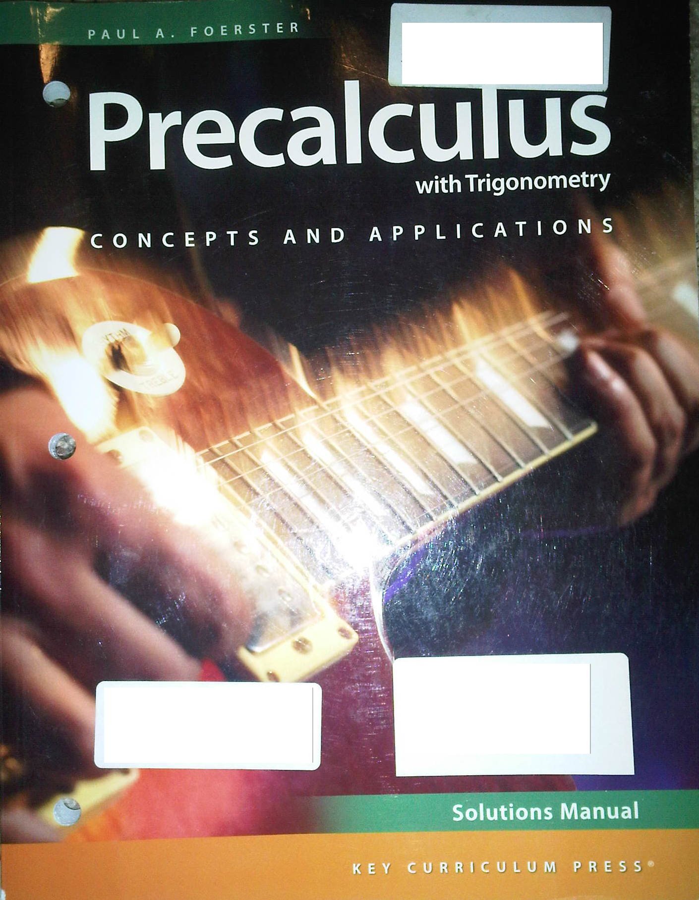 Precalculus With Trigonometry Concepts And Applications Third Edition Solutions Manual Paul A Foerster 9781604400588 Books