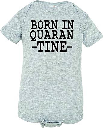 born in quarantine onesie