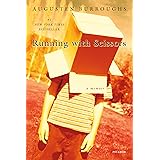 Running with Scissors: A Memoir