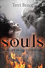 Souls: A Short Story Collection Kindle Edition