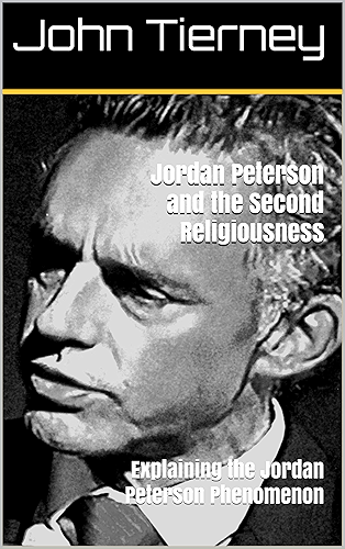 Download Jordan Peterson and the Second Religiousness: Explaining the Jordan Peterson Phenomenon (English Edition) PDF