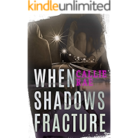 When Shadows Fracture (Cherry Creek Book 2) book cover