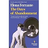 The Days of Abandonment: A Novel