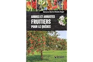 Arbres et arbustes fruitiers pour le Québec