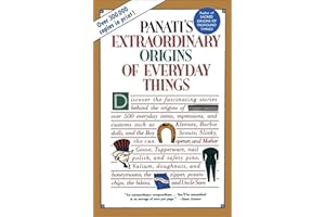 Extraordinary Origins of Everyday Things