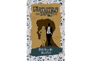 Gratuitous Games (Disaster Bi Design Book 2)