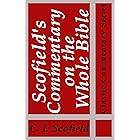 Scofield's Commentary on the Whole Bible (Illustrated) (Classic Commentary Series)