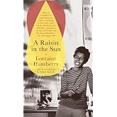 A Raisin in the Sun (The Unfilmed Original Screenplay)
