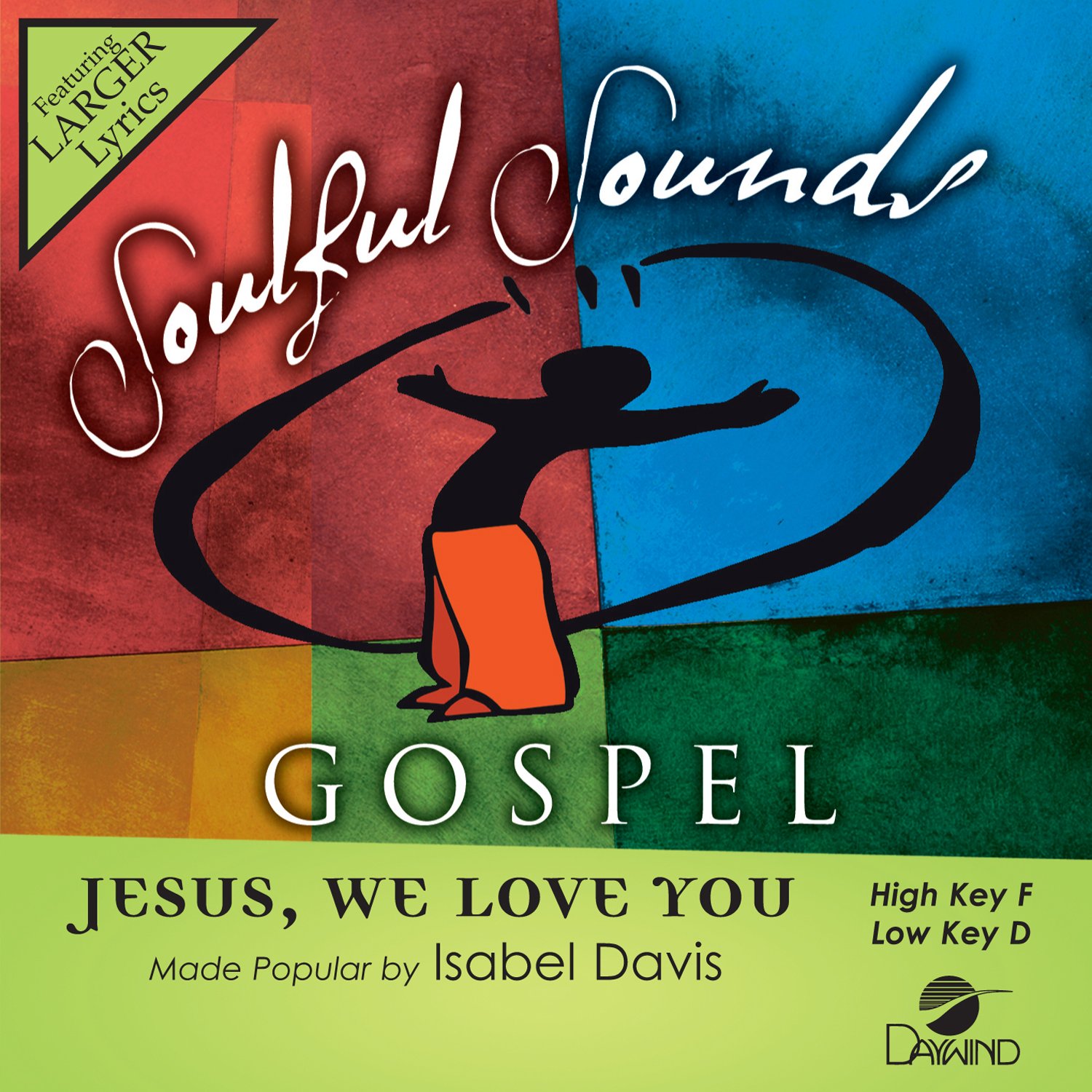 Jesus, We Love You [Accompaniment/Performance