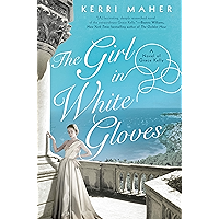 The Girl in White Gloves: A Novel of Grace Kelly book cover