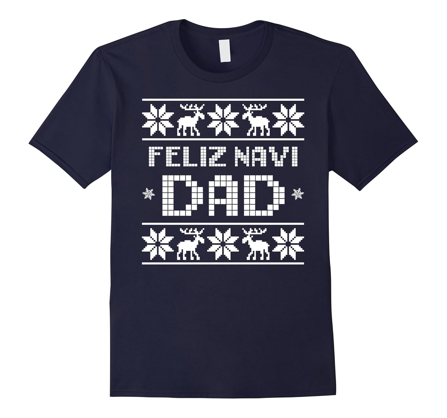 Mens Feliz Navi Dad Navidad Shirt Matching Family Christmas Gift-ANZ