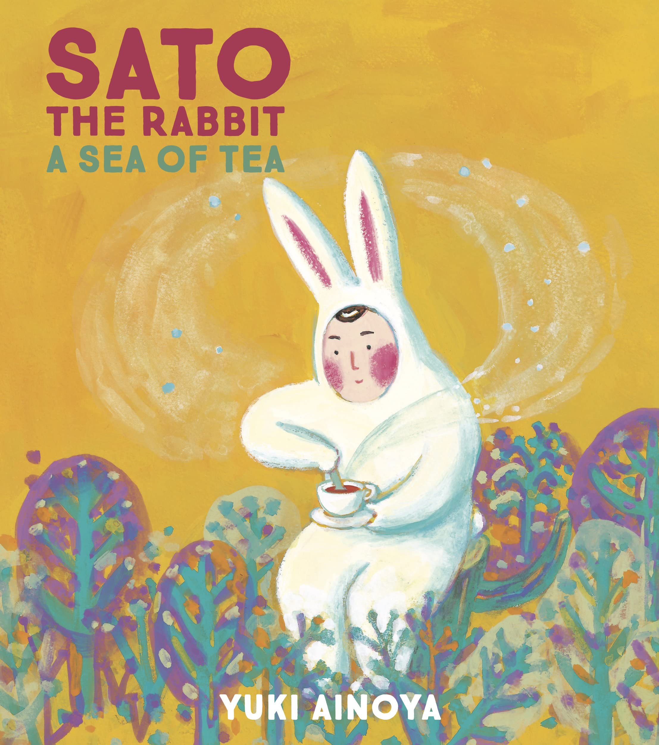 Sea of Tea (Sato the Rabbit, 3): Ainoya 