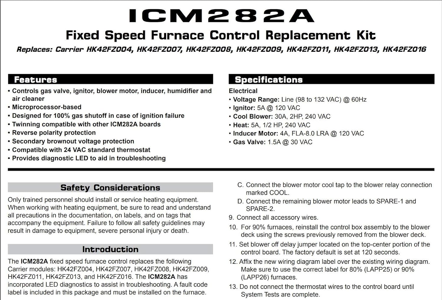 Icm Controls Icm282a Oem Replacement Carrier Hk42fz004 Hk42fz007 Hk42fz008 Hk42fz009 Hk42fz011 Hk42fz013 Hk42fz016 And Hk42fz0 Xx Series
