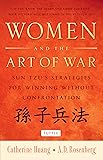Sun Tzu For Women The Art Of War For Winning In Business