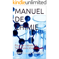 MANUEL DE CHIMIE: Pour les classes de Terminales scientifiques (French Edition) book cover