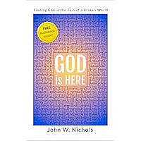 GOD is HERE: Finding God in the Pain of a Broken World book cover