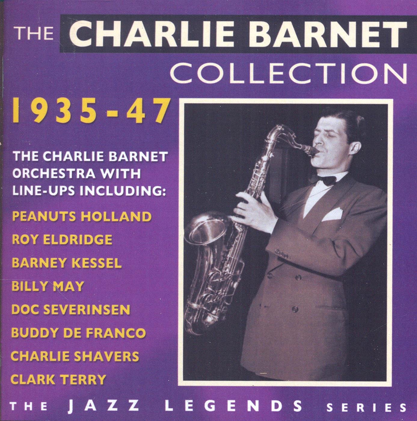 The Charlie Barnet Collection 1935-47