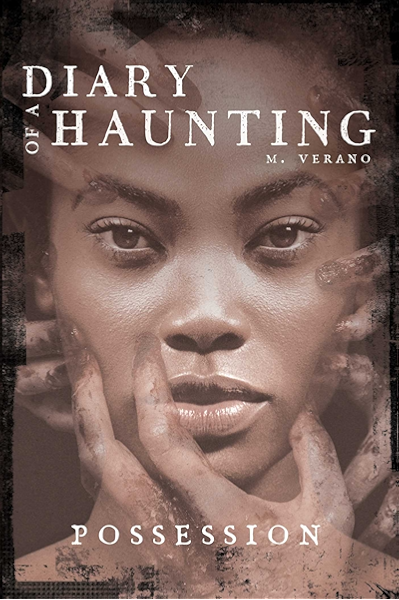 Amazon Com Possession Diary Of A Haunting Book 2 Ebook Verano