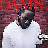 DAMN. [Explicit]
