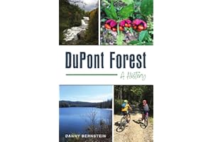 DuPont Forest: A History (Natural History)