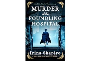 Murder at the Foundling Hospital: An addictive historical Victorian mystery (A Tate and Bell Mystery Book 3)
