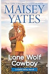 Lone Wolf Cowboy (A Gold Valley Novel) Kindle Edition