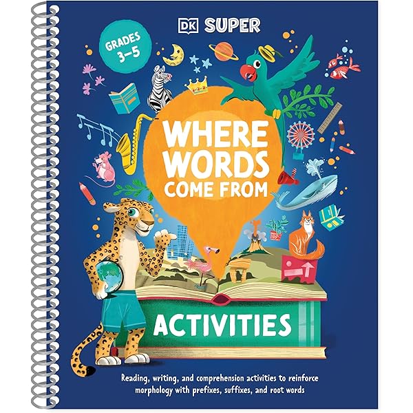 DK SUPER Where Words Come From: Guide to Morphology with Prefixes