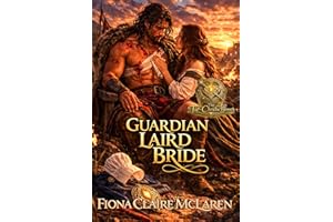 Guardian Laird Bride: An Amish Healer Drawn into a Highland Clan Conflict Finds Protection with a Laird, a Story of Time Trav