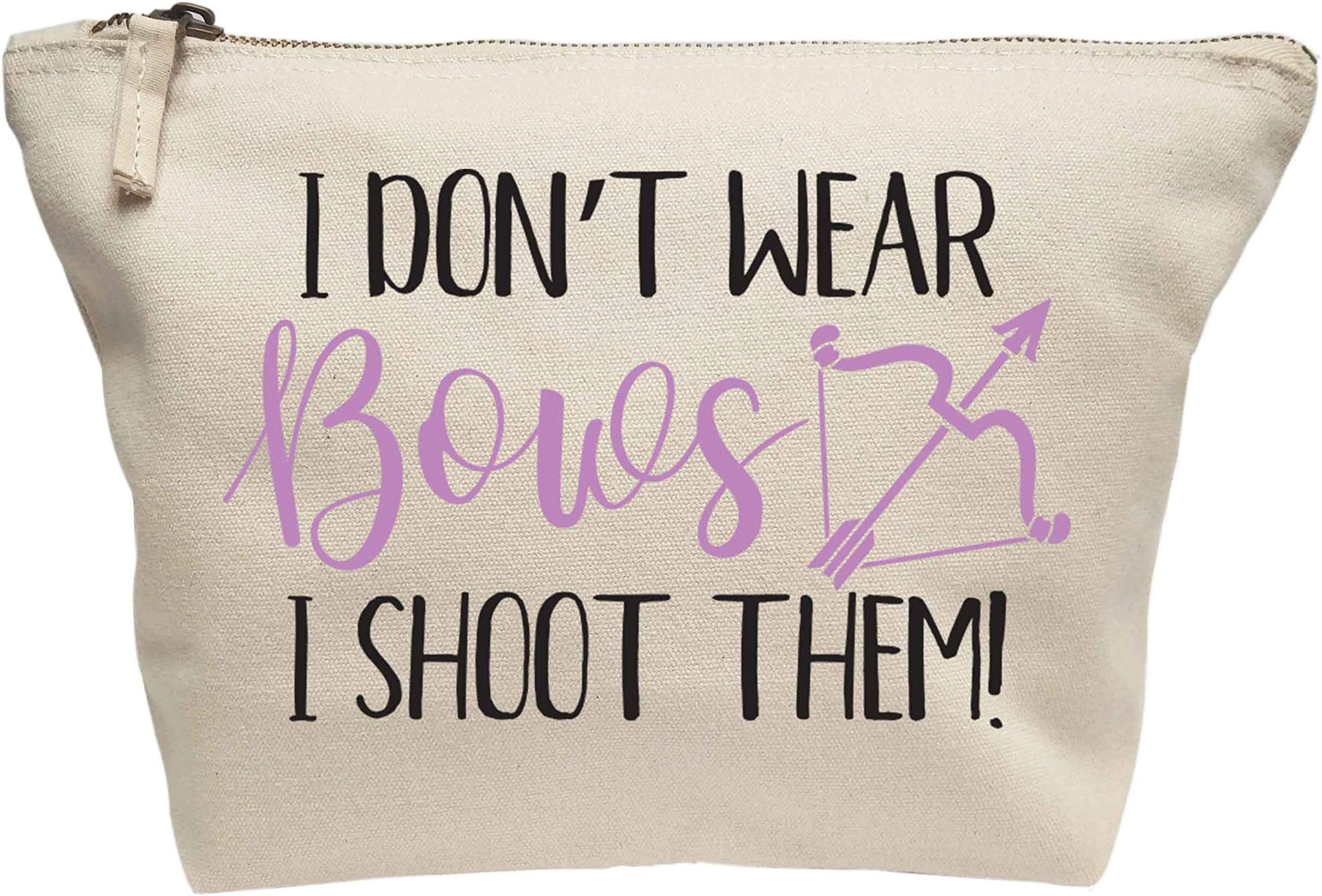 Flox Creative Makeup Bag Don't Wear Bows Shoot Them Natural