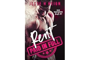 Rent: Paid in Full (Bad Decisions Book 1)