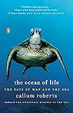 The Ocean of Life: The Fate of Man and the Sea