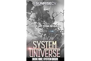 System Origin: A LitRPG Adventure (System Universe Book 9)