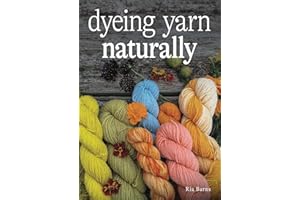 Dyeing Yarn Naturally