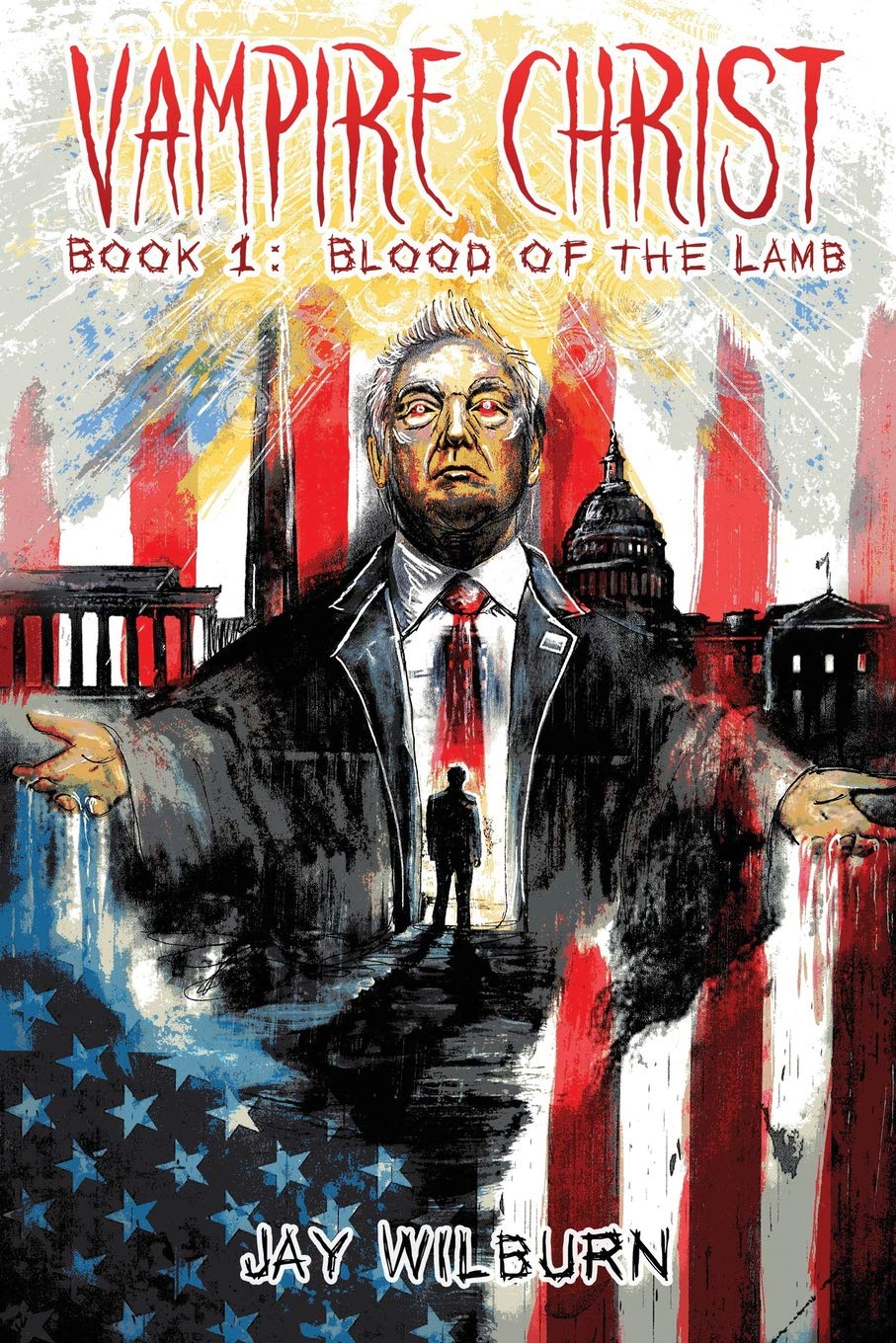 Vampire Christ Book 1: Blood of the Lamb