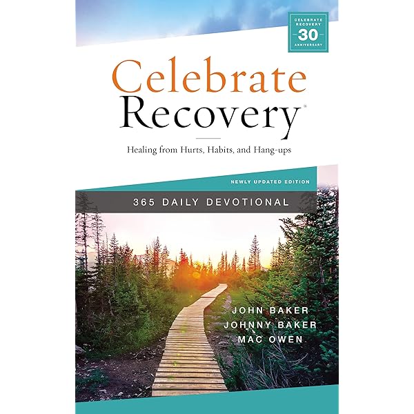 Your First Step to Celebrate Recovery Pack: Baker, John
