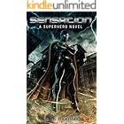 Sensation: A Superhero Novel (Kid Sensation Book 1)
