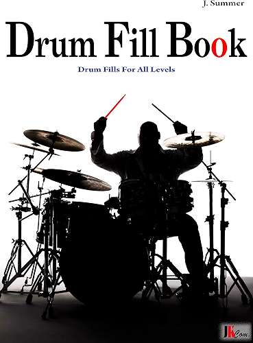 Download Drum Fill Book: Drum Fills For All Levels (English Edition) PDF