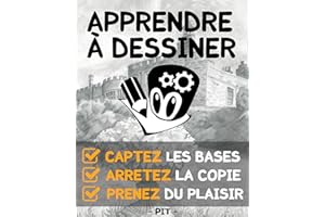 Apprendre à dessiner (French Edition)