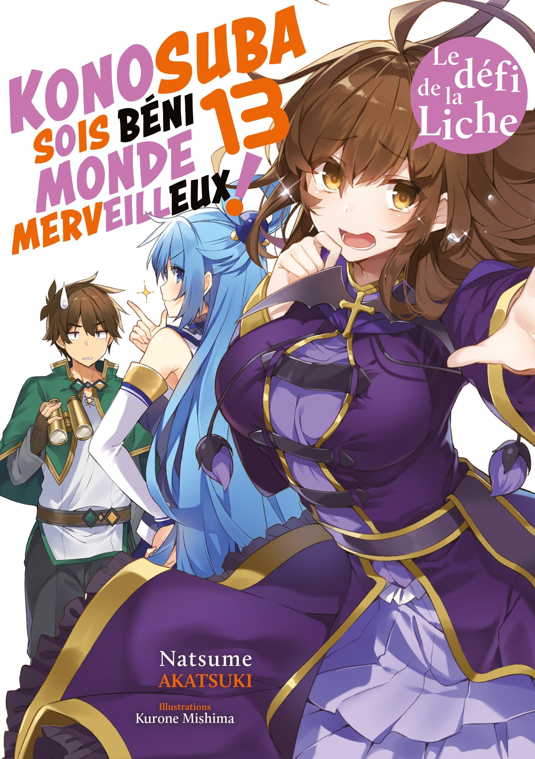 voir fiche du album Konosuba : Sois béni monde merveilleux ! - Tome 13 (Light Novel) - Roman