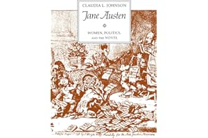 Jane Austen: Women, Politics, and the Novel
