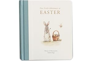 Our Little Adventure at Easter: An Easter Book for Babies and Toddlers about Friendship and Kindness