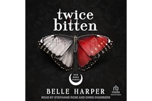 Twice Bitten: New Moon Series, Book 1