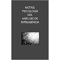 NOTAS: PSICOLOGÍA DEL ANÁLISIS DE INTELIGENCIA (Spanish Edition) book cover
