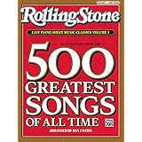 Rolling Stone Easy Piano Sheet Music Classics, Vol 1: 39 Selections from the 500 Greatest Songs of All Time (<i>Rolling Stone