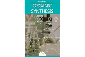 Introduction to Organic Synthesis: by Knowledge flow (Medical Sciences Series)