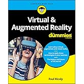Virtual & Augmented Reality For Dummies (For Dummies (Computer/Tech))