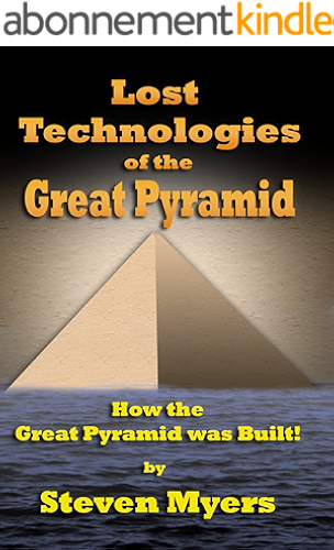 Download Lost Technologies of the Great Pyramid (English Edition) PDF