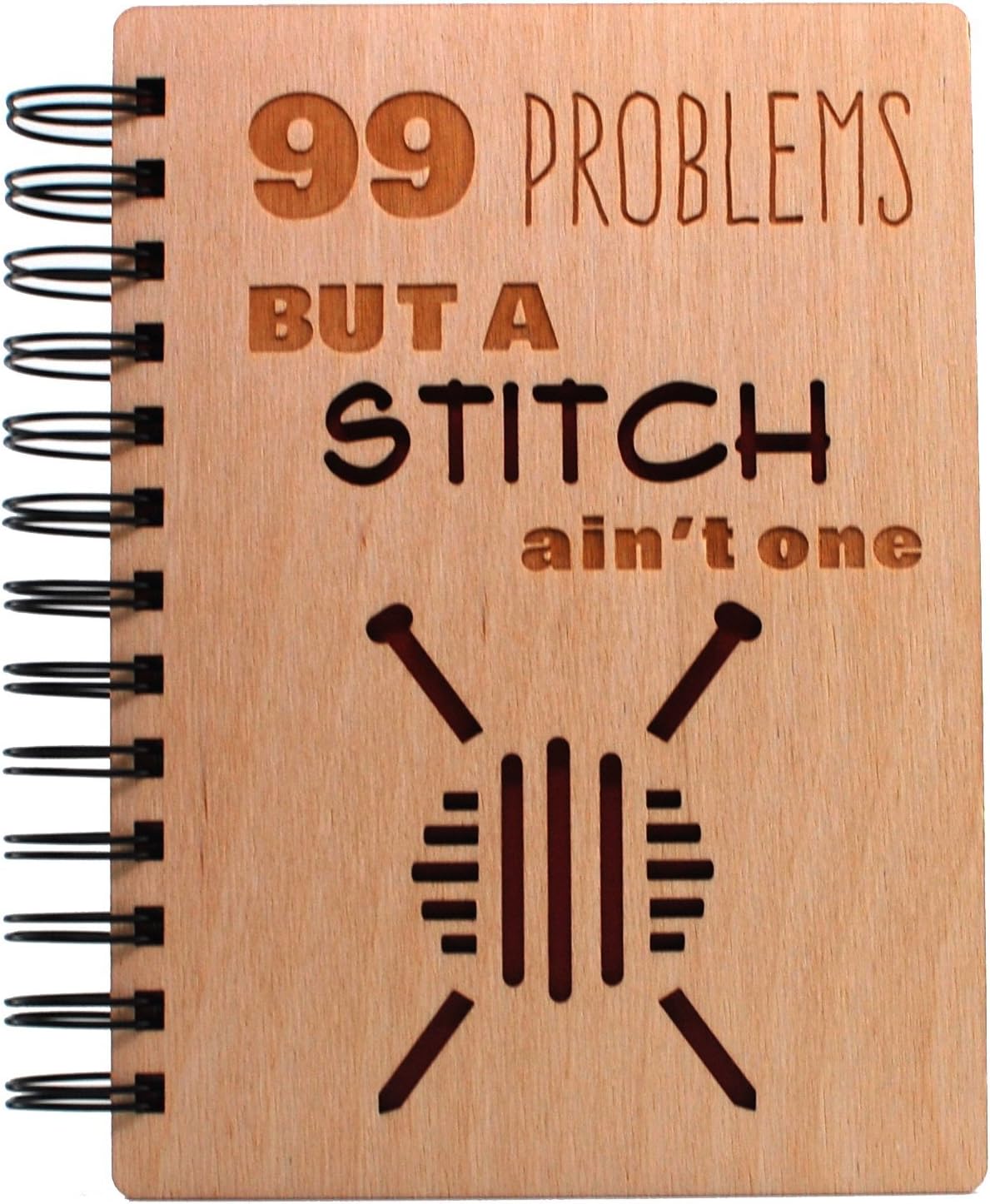 99 Problems But a Stitch Ain't One - Lasercut Wood Journal