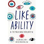 Like Ability: The Truth About Popularity